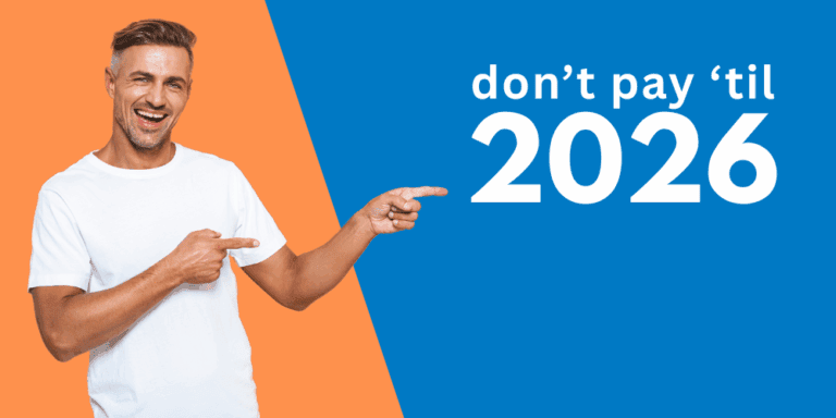 Upgrade Now, Pay in 2026 – 0% Interest, No Payments, No Penalties. Written above a man excited about the deals!